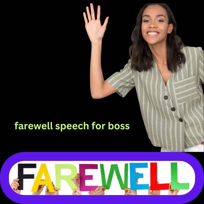 Short farewell speech for boss