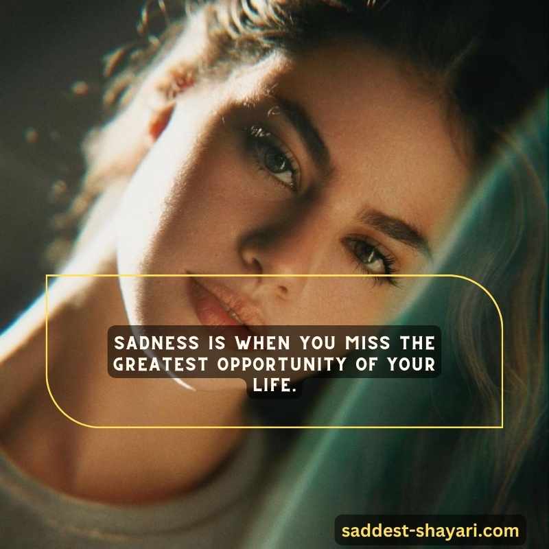 saddest quotes about life